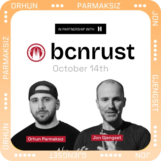 Orhun Parmaksız and Jon Gjengset at the BcnRust Barcelona Meetup